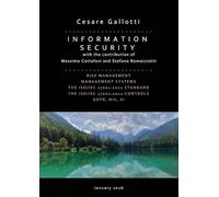 Information security. Risk management. Management systems. The ISO/IEC 27001:2022 standard. The ISO/IEC 27002:2022 controls. Nuova ediz.