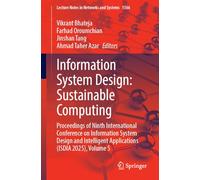 Information System Design: Sustainable Computing: Proceedings of Ninth International Conference on Information System Design and Intelligent ... (Lecture Notes in Networks and Systems, 1566)