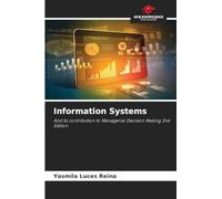 Information Systems: And its contribution to Managerial Decision Making 2nd Edition