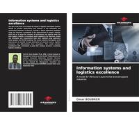 Information systems and logistics excellence: A model for Morocco's automotive and aerospace industries