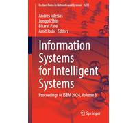 Information Systems for Intelligent Systems: Proceedings of ISBM 2024, Volume 3: 1253 (Lecture Notes in Networks and Systems)