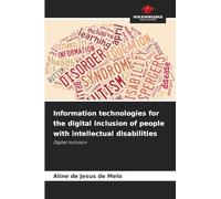 Information technologies for the digital inclusion of people with intellectual disabilities