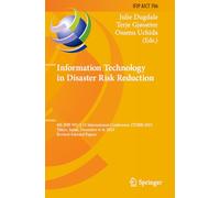 Information Technology in Disaster Risk Reduction: 8th IFIP WG 5.15 International Conference, ITDRR 2023, Tokyo, Japan, December 4-6, 2023, Revised ... in Information and Communication Technology)
