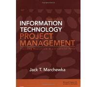 Information Technology Project Management by Jack T. Marchewka (2009-01-06)