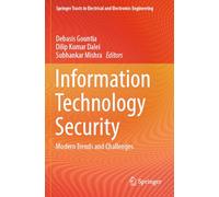Information Technology Security: Modern Trends and Challenges (Springer Tracts in Electrical and Electronics Engineering)