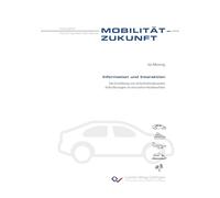 Information und Interaktion. Die Ermittlung von sicherheitsrelevanten Anforderungen an innovative Heckleuchten