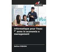 Informatique pour Tous: 3° anno in economia e management