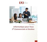 Informatique pour Tous: 3è Commerciale et Gestion