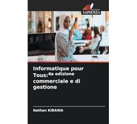 Informatique pour Tous: 4a edizione commerciale e di gestione