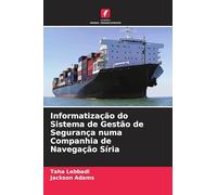 Informatização do Sistema de Gestão de Segurança numa Companhia de Navegação Síria