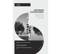 Informe ciudadano:: tres alis de avances del OCI Saucillo 2021-2024
