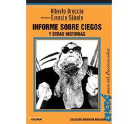Informe Sobre Ciegos Y Otras Historias