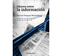 Informe sobre la información (ENSAYO-CRÓNICA)