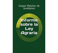 Informe sobre la Ley Agraria