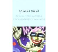 Informe sobre la Tierra : fundamentalmente inofensiva