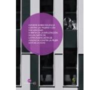 Informe sobre violencia contra las mujeres con discapacidad a partir de la explotación de los datos de la Macroencuesta de violencia contra la mujer 2019 de la DGVG