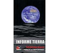 Informe Tierra (CUADERNOS DE NATURALEZA)