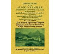 Infortunios De Alonso Ramirez / Relacion De La America Septentrio Nal