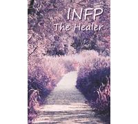 INFP the Healer : simple daily note book / journal MBTI