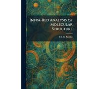 Infra-Red Analysis of Molecular Structure