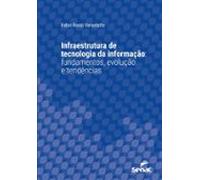 Infraestrutura De Tecnologia Da Informação (ebook)