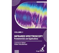 Infrared Spectroscopy: Fundamentals and Applications Vol 1