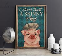 Inga Cartel de metal con texto en inglés «Never Trust A Skinny Chef Pig Poster Funny Cooking Lover» (8 x 12 pulgadas)