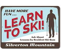 Inga Have More Fun 496 - Cartel de Metal (20,3 x 30,5 cm), diseño con Texto en inglés Learn To Ski