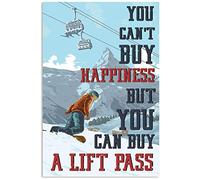 Inga Placa de metal para decoración de pared con texto en inglés "You Can Buy A Lift Pass" (8 x 12 pulgadas)