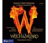 Inga Reuters - Witch & Wizard.Verlorene Welt