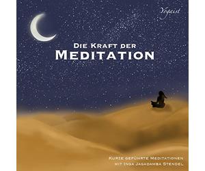 Inga Stendel - Die Kraft der Meditation - Teil 2