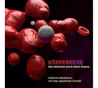 Inga Stendel – Körperreise – Eine Weltreise durch Deine Organe – CD