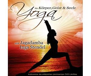 Inga Stendel - Yoga für Körper, Geist und Seele