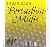 Ingar Zach - Ingar Zach : Percussion Music