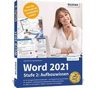Inge Baumeister Word 2021 - Stufe 2: Aufbauwissen: Detaillierte An (Tapa blanda)