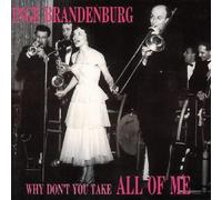 Inge Brandenburg - Why Don'T You Take All of Me