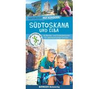 Inge Kraus Stef Naturzeit mit Kindern: Südtoskana und Elba: 48 Wan (Tapa blanda)