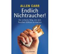Ingeborg Andrea Endlich Nichtraucher Der einfache Weg, mit dem Ra (Tapa blanda)