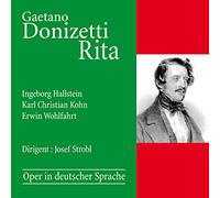 Ingeborg Hallstein - Gaetano Donizetti: Rita (Comic Opera In 1 Act)
