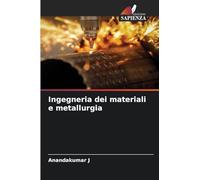 Ingegneria dei materiali e metallurgia