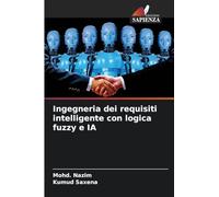 Ingegneria dei requisiti intelligente con logica fuzzy e IA