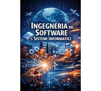 Ingegneria del Software e Sistemi Informatici