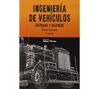 Ingeniería De Vehículos (4ª Ed.)