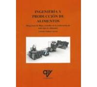 Ingeniería Y Producción De Alimentos. Diagramas De Flujo Y Detall Es D