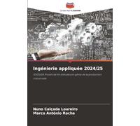 Ingénierie appliquée 2024/25: ISVOUGA Projets de fin d'études en génie de la production industrielle