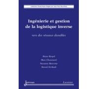 Ingénierie Et Gestion De La Logistique Inverse (ebook)