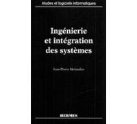 Ingénierie Et Intégration Des Systèmes (ebook)
