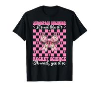Ingeniero aeroespacial No es como si Fuera Rocket Science Girl Camiseta