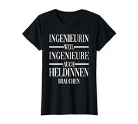 Ingeniero Porque los Ingenieros también Necesitan heroínas Camiseta