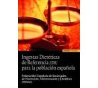 ingestas dieteticas de referencia (idr) para la poblacion español a
